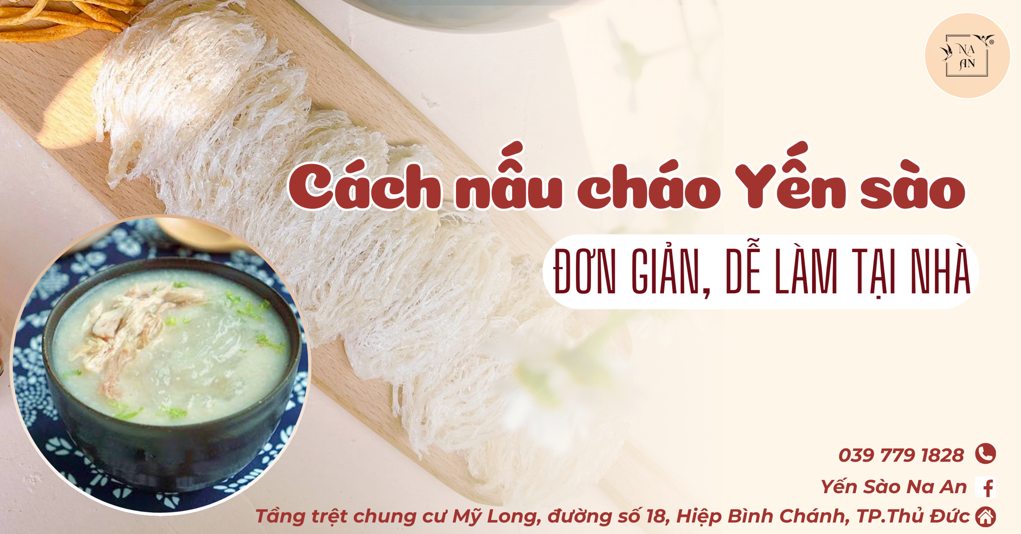 CÁCH NẤU CHÁO YẾN SÀO ĐƠN GIẢN, DỄ LÀM NGAY TẠI NHÀ